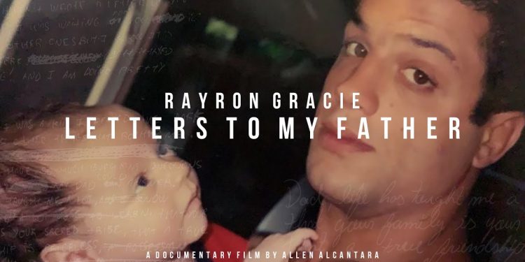 Rayron Gracie Documentary Letters To My Father
