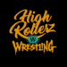 High Rollerz Wrestling