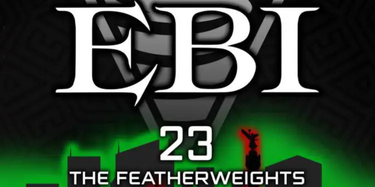 EBI 23 The Featherweights Results Highlights