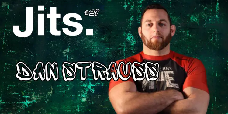 JitsCast #39 Dan Strauss Thumbnail