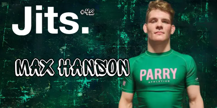 JitsCast #42 Max Hanson Thumbnail