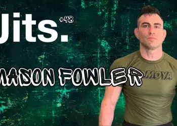 JitsCast #48 Mason Fowler Thumbnail
