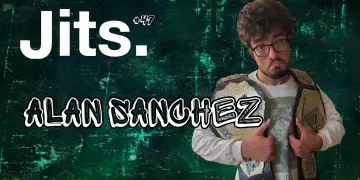 JitsCast #49 Alan Sanchez Thumbnail