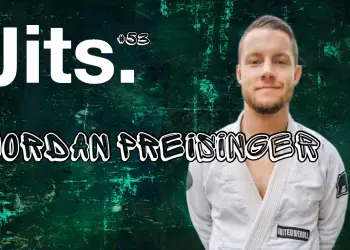 JitsCast #53 Jordan Preisinger Thumbnail