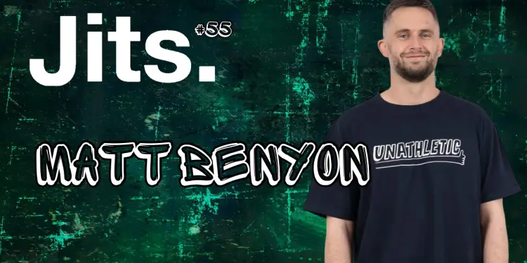 JitsCast #55 Matt Benyon Thumbnail