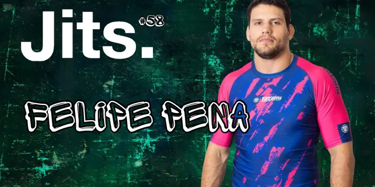JitsCast #58 Felipe Pena Thumbnail
