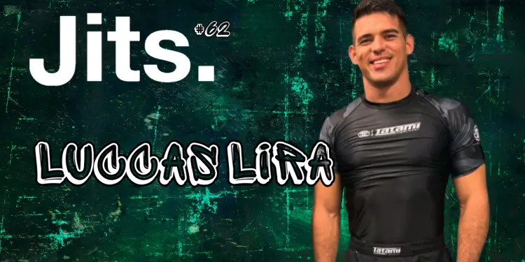 JitsCast #62 Luccas Lira Thumbnail