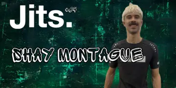JitsCast #64 Shay Montague Thumbnail